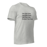 Use Your Voice T-Shirt